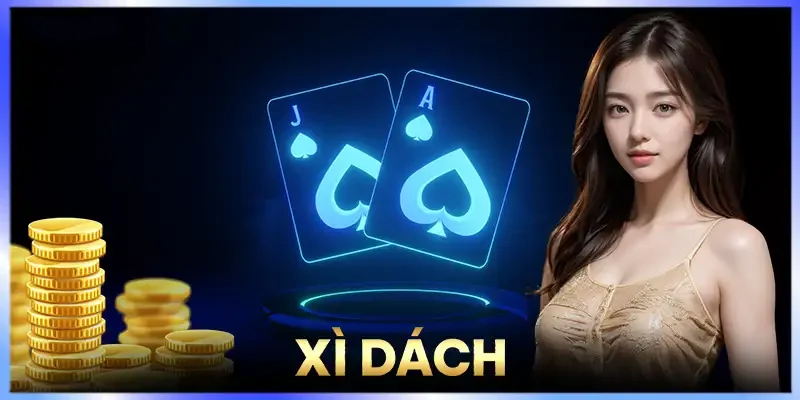 Game bài Xì Dách – Siêu phẩm game bài đổi thưởng lớn và độc đáo