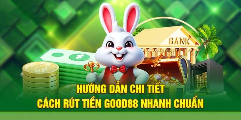 Rút tiền tại nhà cái Good88 bằng thẻ cào điện thoại