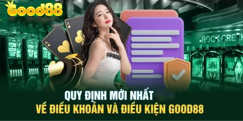 Điều khoản trong giao dịch nạp tiền tại nhà cái Good88